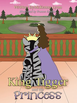 cover image of King Tigger and the Princess